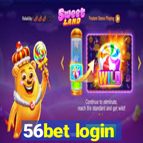 56bet login